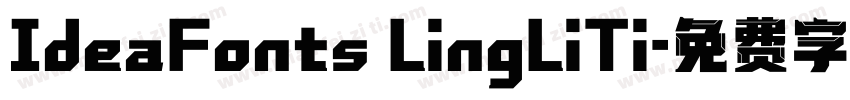 IdeaFonts LingLiTi字体转换